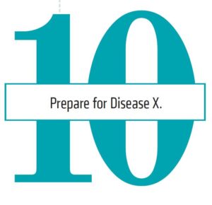 10. Prepare for disease X.